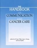 Handbook of communication and cancer care