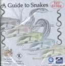 A Guide to Snakes: Vet Guide