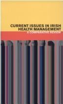 Current Issues in Irish Health Management