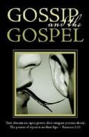 Gossip And The Gosspel