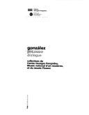 Gonzalez, Picasso, dialogue