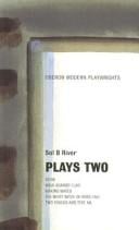 PLAYS TWO: 48-98/WALK AGAINST FEAR/MAKING WAVES/ THE WHITE WITCH OF ROSE HALL/TWO TRACKS AND TEXT ME