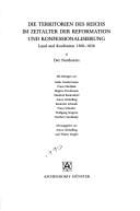 Die Territorien des Reiches 2 im Zeitalter der Reformation und Konfessionalisierung. Der Nordosten. Land und Konfession 1500 - 1650