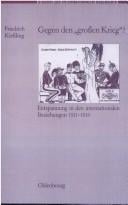 Gegen den "grossen Krieg"?