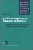 Qualifikationspotentiale entdecken und fördern