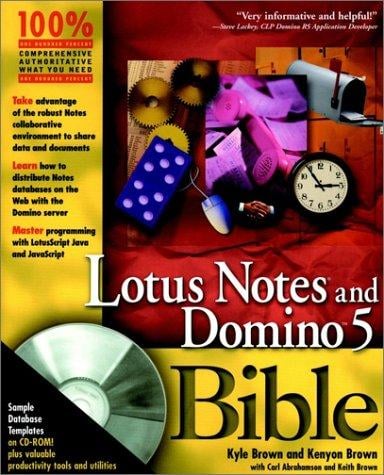 Lotus Notes and Domino 5 bible