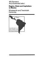 Region, state and capitalism in Mexico
