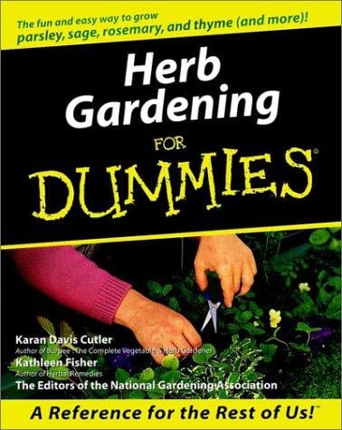Herb gardening for dummies