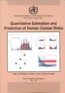 Quantitative estimation and prediction of human cancer risks