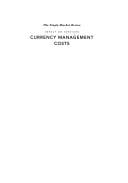 Currency management costs