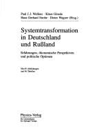 Systemtransformation in Deutschland und Russland