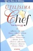 Ultilísima Chef, las recetas tops