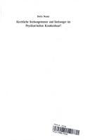 Kirchliche Seelsorgerinnen und Seelsorger im Psychiatrischen Krankenhaus?