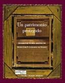 Un Patrimonio Protegido