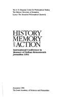 History Memory and Action