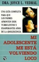 Mi Adolescente Me Esta Volviendo Loco / My Teenager is Driving Me Crazy