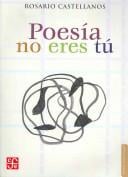 Poesía no eres tú Obra poetica 1948-1971