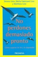 No Perdones Demasiado Pronto/ Don't Forgive Too Soon