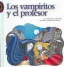 Los Vampiritos Y El Profesor