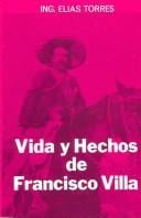 Vida Y Hechos De Pancho Villa
