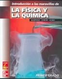 La Fisica y la quimica/Physics and Chemistry