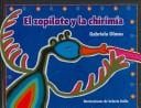 El Zapilote Y La Chirimia / The Huicholes and the Flute