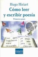 Como Leer Y Escribir Poesia/How to Read and Write Poetry