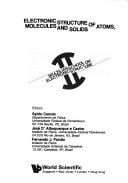 Electronic Structure of Atoms, Molecules and Solids