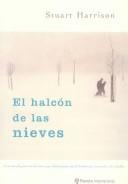 El Halcon De Las Nieves