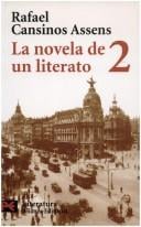 La novela de un literato, 2. (Hombres, ideas, escenas, efemerides, anecdotas...) (1914-1921)