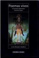 Poemas Vivos. El Hombre Adivinado Poemas Tuyos