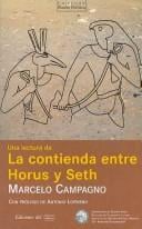 Una Lectura De La Contienda Entre Horus Y Seth / a Writing on the Competition Between Horus and Seth (Razon Politica / Political Reason)