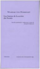 Los Limites De La Accion Del Estado (Clasicos)