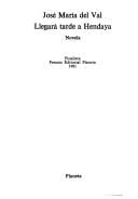 Llegara Tarde a Hendaya