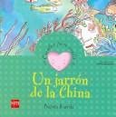 Un Jarron De La China (Cuentos Para Sentir / Stories to Feel)