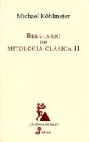 Breviario de Mitologia Clasica II (Los Libros de Sisifo)