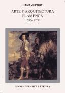 Arte Y Arquitectura Flamenca, 1585-1700 (Manuales Arte Catedra)