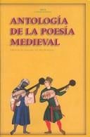 Antologia De La Poesia Medieval / Anthology of Medieval Poetry (Akal Literaturas)