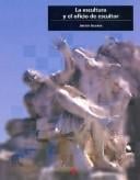 La Escultura y El Oficio de Escultor