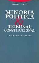 Minoria Politica Y Tribunal Constitucional/ Political Minority and Supreme Constitution (Derecho / Rights)