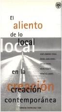 El aliento de lo local en la creación contemporánea