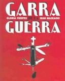 Garra De La Guerra