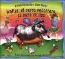 Walter, el perro pedorrero se mete en líos