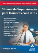 Manual de supervivencia para hombres con estres
