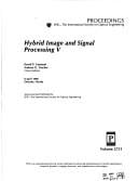 Hybrid image and signal processing V
