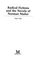 Radical fictions and the novels of Norman Mailer