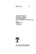 Twenty-five years of operations research in the Netherlands