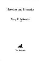 Heroines and hysterics