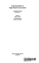 Communication in high risk environments