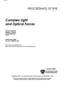 Complex light and optical forces